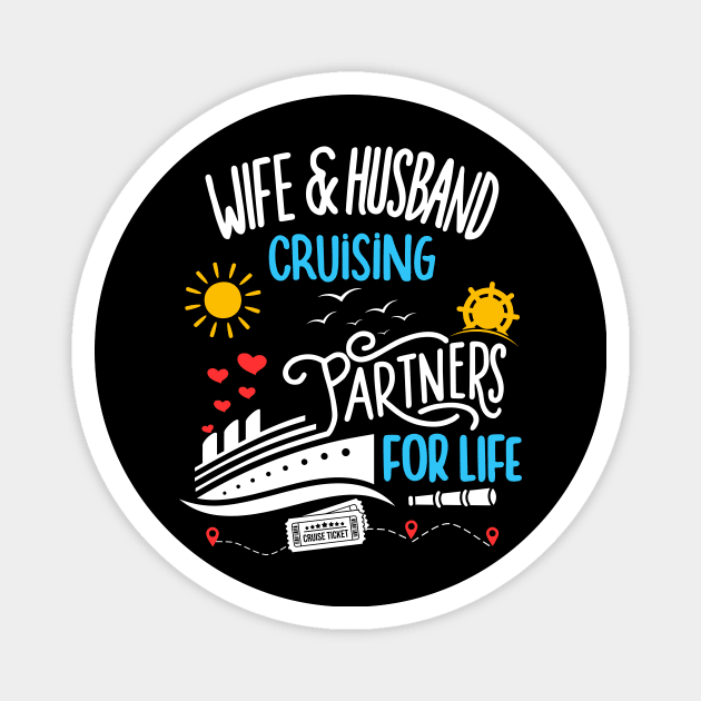 Wife & Husband Cruising Partners For Life Honeymoon Magnet by AimArtStudio